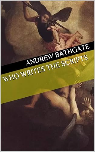 Who Writes the Scripts cover